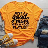 Just a Good Mom with Hood Playlist T-shirt