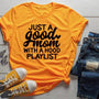 Just a Good Mom with Hood Playlist T-shirt